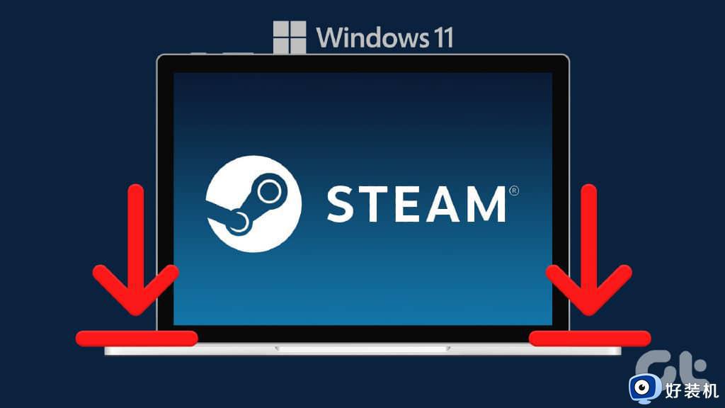 windows11怎么下载steam_w11如何下载steam