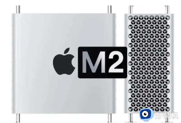 苹果芯片M1与M2区别_苹果的m1芯片和m2芯片比较